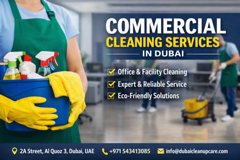 Commercial Cleaning Services in Dubai | Professional Office & Facility Cleaning