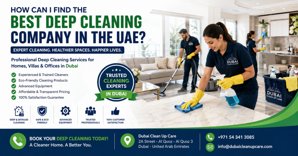 How can I find the best deep cleaning company in the UAE?