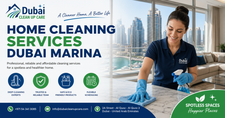 Home Cleaning Services Dubai Marina | Expert Cleaners