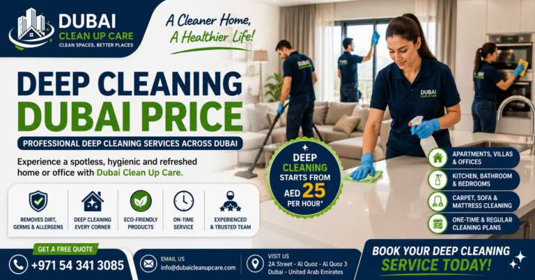 Deep Cleaning Dubai Price | Affordable Cleaning Cost Guide